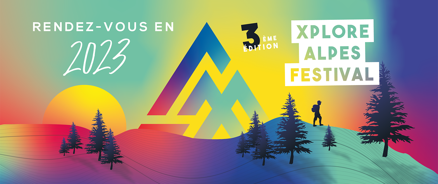 Xplore Alpes Festival : La montagne sous toutes ses faces