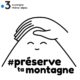 Préserve ta montagne