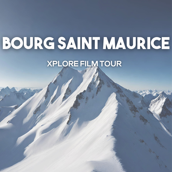 Xplore Film Tour : Bourg Saint Maurice