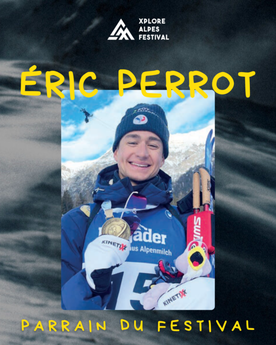Eric Perrot est le parrain du Xplore Alpes Festival 2025